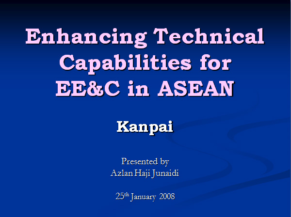 Enhancing Technical Capabilities for EE&C in ASEAN