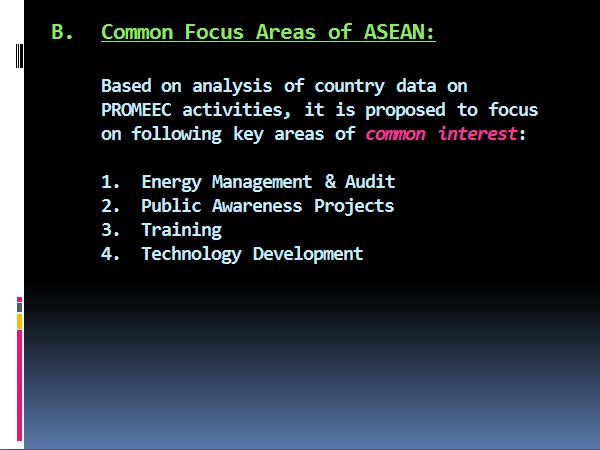 Common Focus Areas of ASEAN: