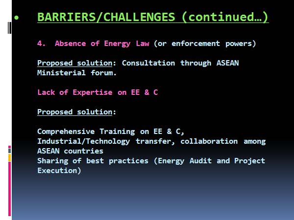 BARRIERS/CHALLENGES (continued…)
