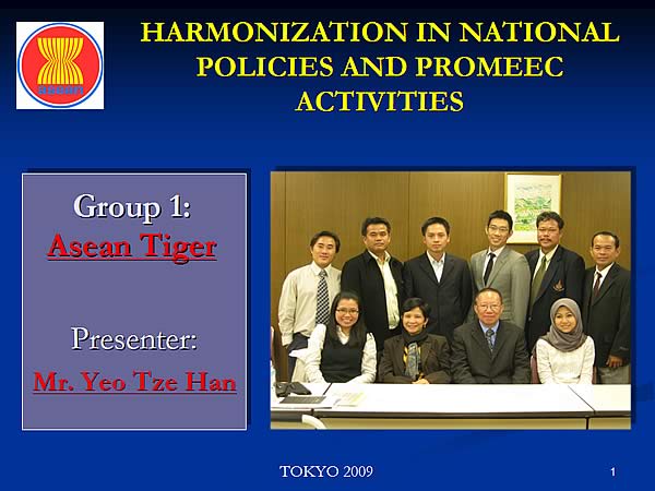 HARMONIZATION IN NATIONAL POLICIES AND PROMEEC ACTIVITIES