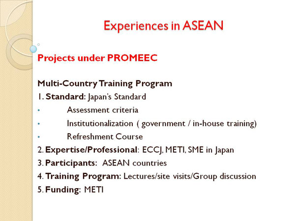 Experiences in ASEAN