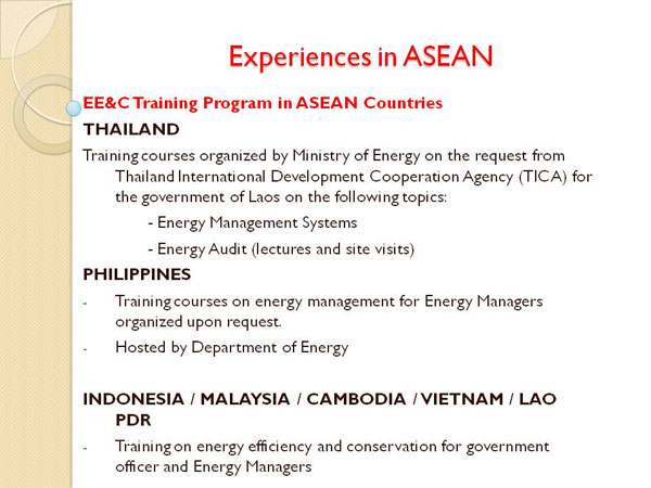Experiences in ASEAN