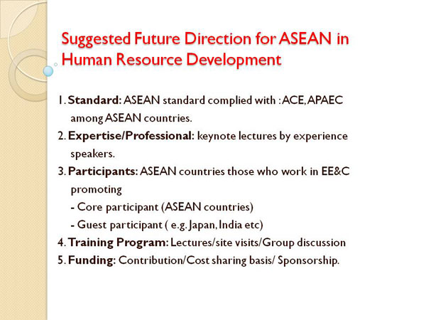Suggested Future Direction for ASEAN in Human Resource Development