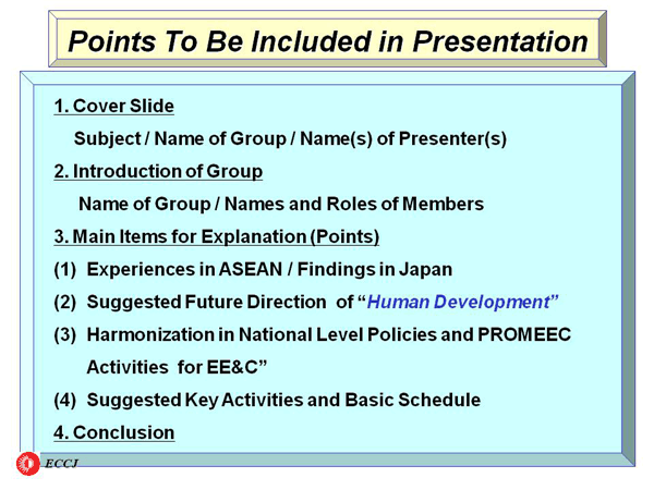 Points To Be Included in Presentation