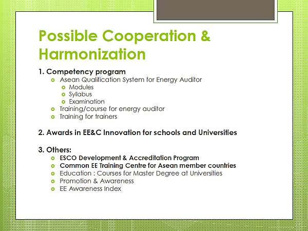 Possible Cooperation & Harmonization