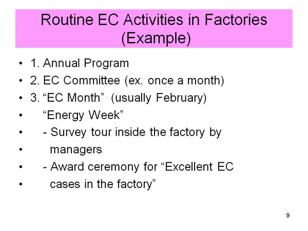Routine EC Activities in Factories  (Example)