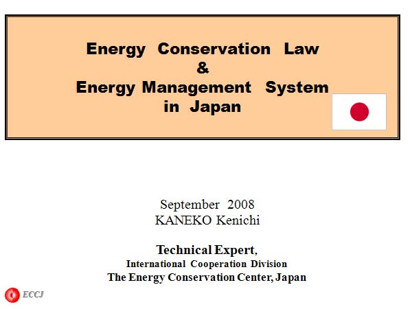 Energy Conservation Law & Energy Management System in Japan
