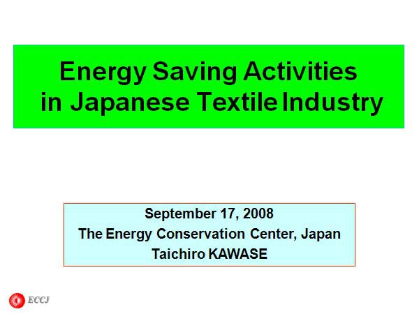 Energy Saving Activities in Japanese Textile Industry