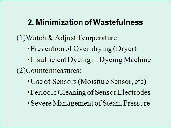 2. Minimization of Wastefulness