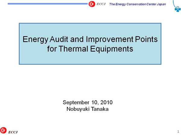 Energy Audit and Improvement Points for Thermal Equipments