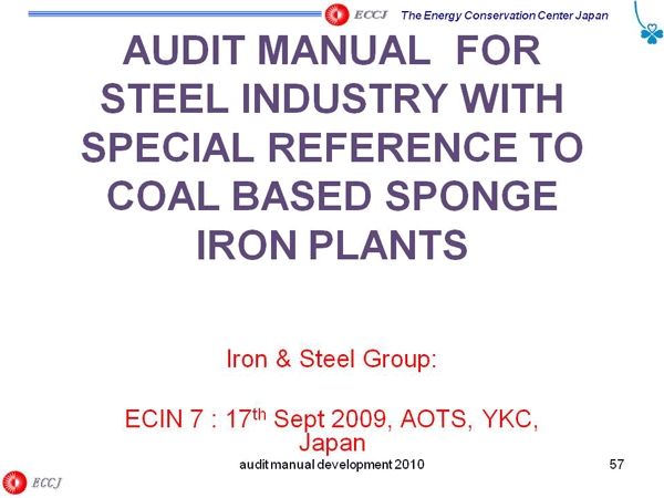 AUDIT MANUAL FOR STEEL INDUSTRY WITH SPECIAL REFERENCE TO COAL BASED SPONGE IRON PLANTS