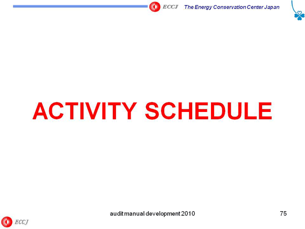 ACTIVITY SCHEDULE