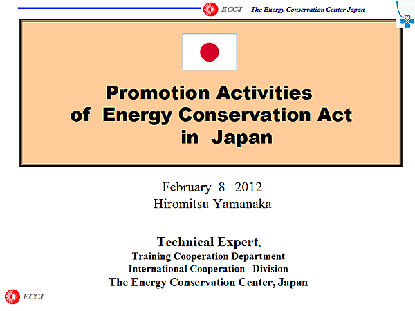 Promotion Activities of Energy Conservation Act in Japan