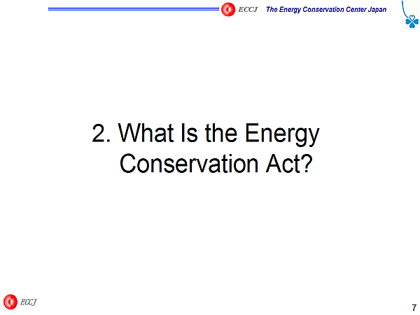 2. What Is the Energy Conservation Act?