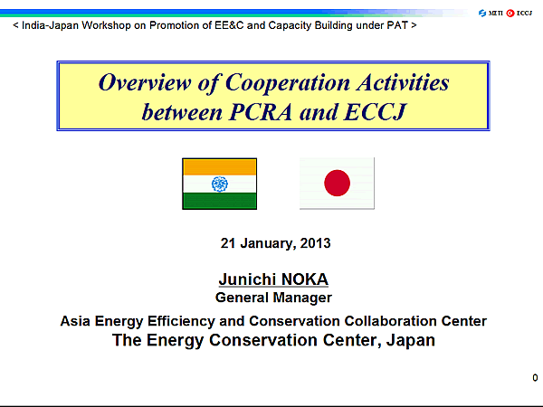 Overview of Cooperation Activities between PCRA and ECCJ