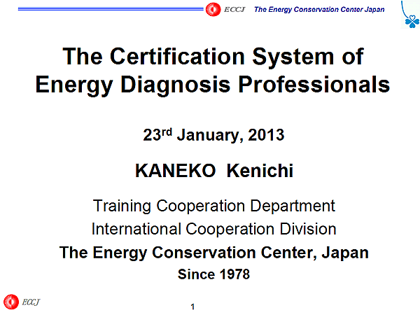 The Certification System of Energy Diagnosis Professionals
