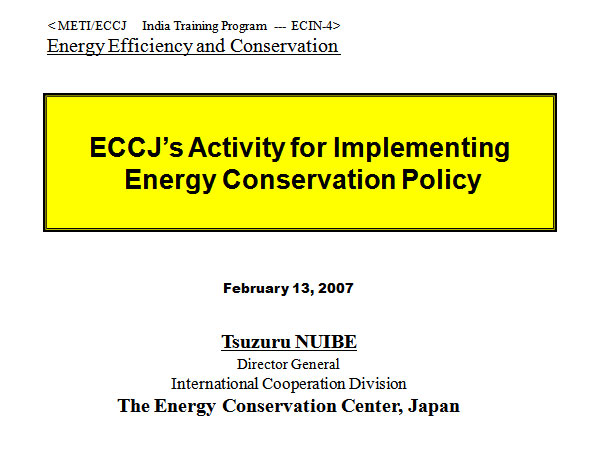 ECCJ’s Activity for Implementing Energy Conservation Policy