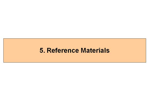 5. Reference Materials