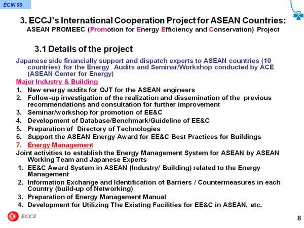 3. ECCJ’s International Cooperation Project for ASEAN Countries: ASEAN PROMEEC (Promotion for Energy Efficiency and Conservation) Project