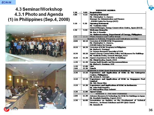 4.3 Seminar/Workshop 4.3.1 Photo and Agenda (1) in Philippines (Sep.4, 2008)
