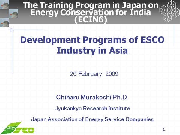 Development Programs of ESCO Industry in Asia
