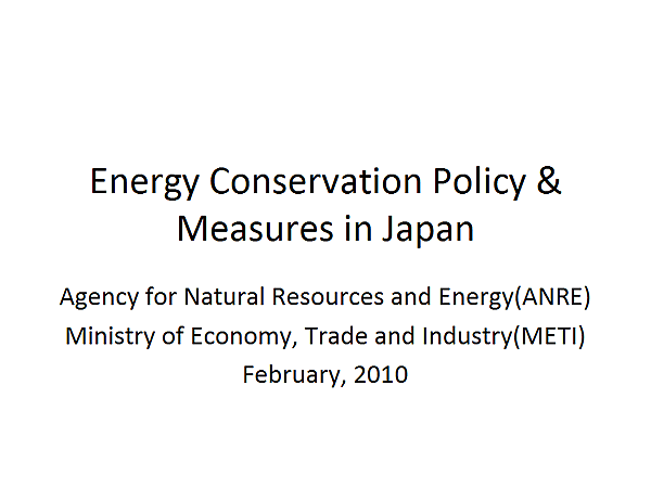 Energy Conservation Policy & Measures in Japan