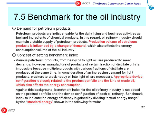 7.5 Benchmark for the oil industry