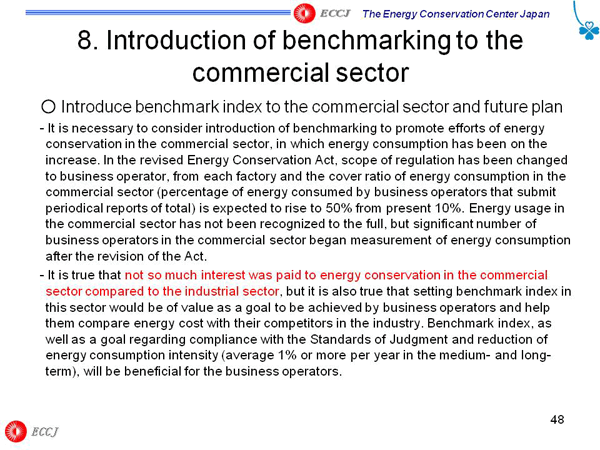 8. Introduction of benchmarking to the commercial sector