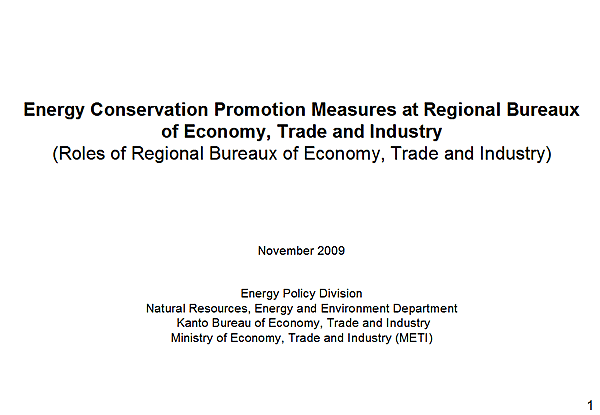 Energy Conservation Promotion Measures at Regional Bureaux of Economy, Trade and Industry