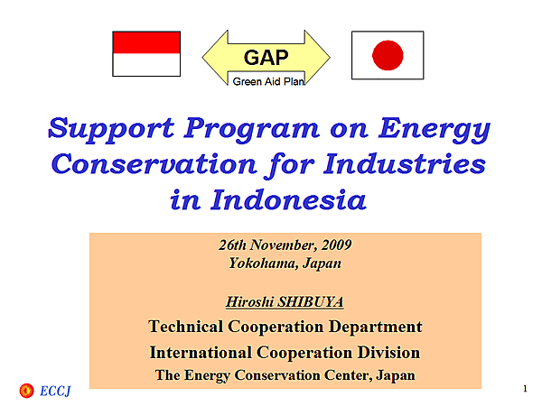 Support Program on Energy Conservation for Industries in Indonesia
