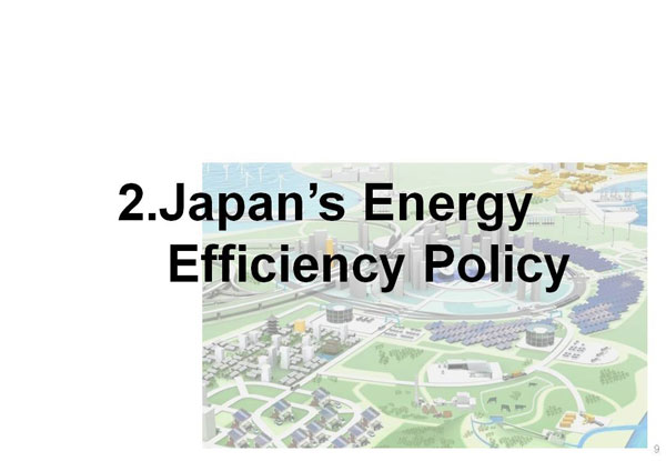 2. Japan’s Energy Efficiency Policy