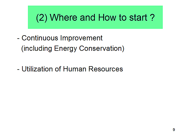 (2) Where and How to start ?