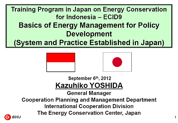 Training Program in Japan on Energy Conservation for Indonesia – ECID9 Basics of Energy Management for Policy Development (System and Practice Established in Japan)