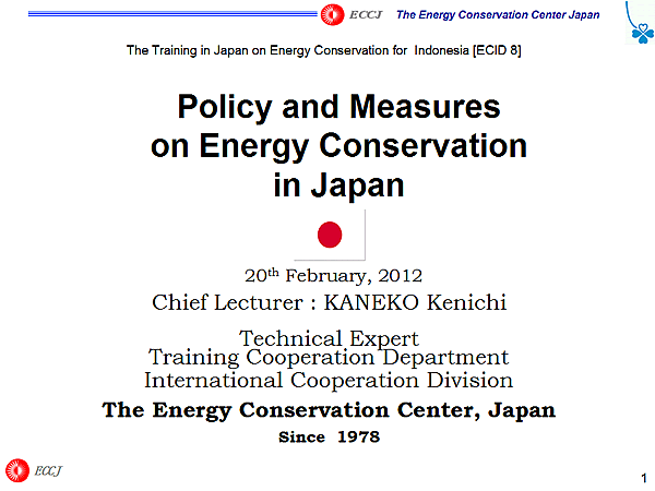 Policy and Measures on Energy Conservation in Japan