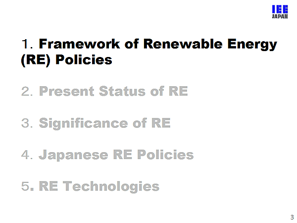1.Framework of Renewable Energy (RE) Policies