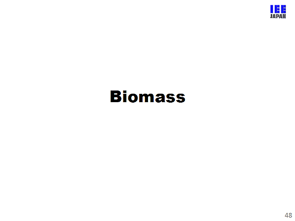 Biomass