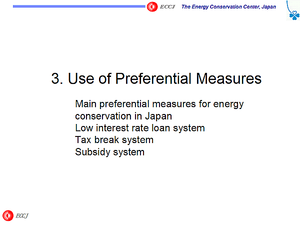 3. Use of Preferential Measures