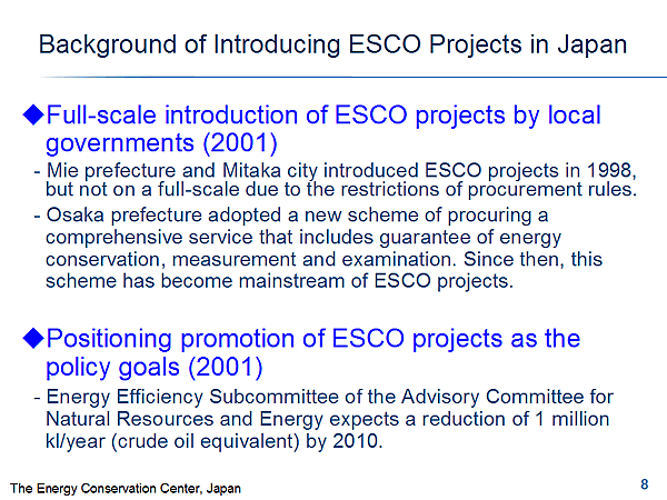 Full-scale introduction of ESCO projects by local governments (2001)
