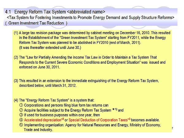 4.1 Energy Reform Tax System < abbreviated name>  < Tax System for Fostering Investments to Promote Energy Demand and Supply Structure Reforms>  ( Green Investment Tax Reduction )