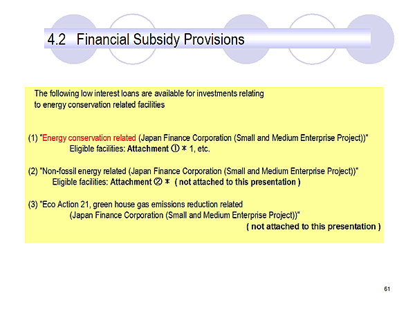 4.2 Financial Subsidy Provisions