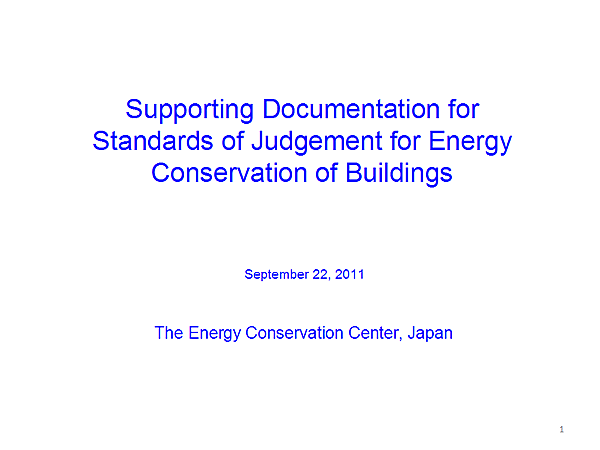 Supporting Documentation for Standards of Judgement for Energy Conservation of Buildings