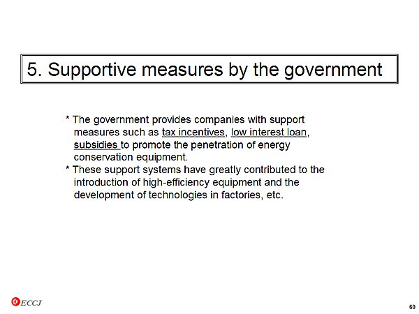 5. Supportive measures by the government