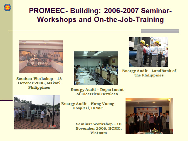 PROMEEC- Building: 2006-2007 Seminar-Workshops and On-the-Job-Training 