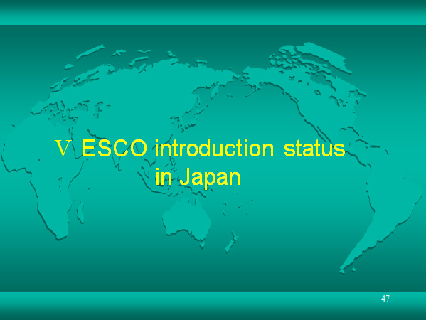 V ESCO introduction status in Japan