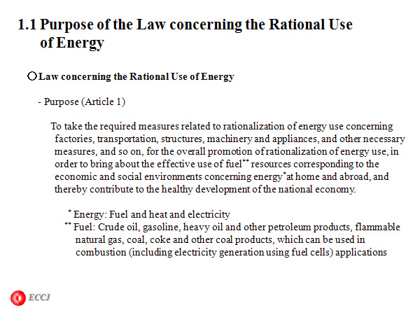 1.1 Purpose of the Law concerning the Rational Use 