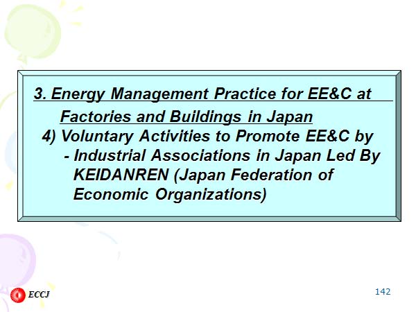 3. Energy Management Practice for EE&C at Factories and Buildings in Japan