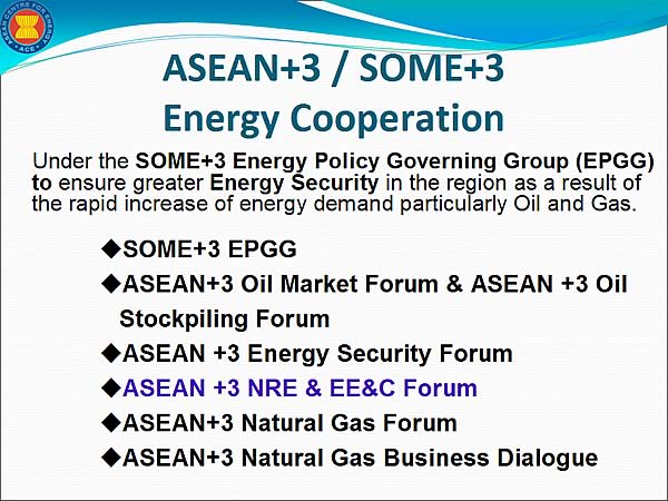 ASEAN+3 / SOME+3 Energy Cooperation