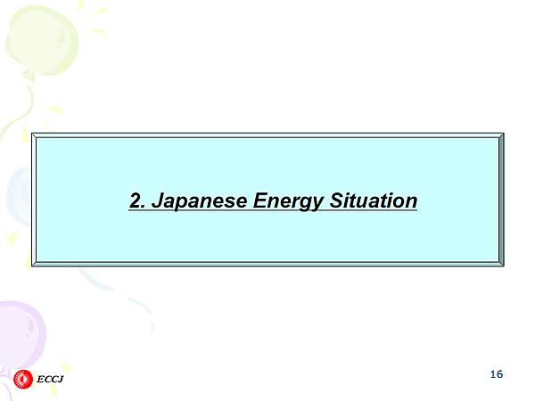 2. Japanese Energy Situation