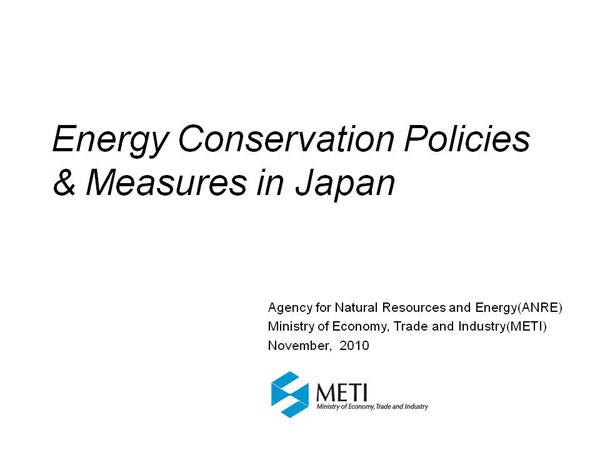 Energy Conservation Policies & Measures in Japan