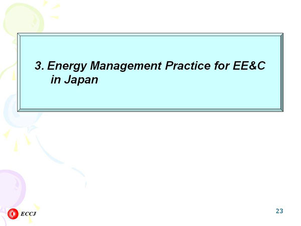 3. Energy Management Practice for EE&C in Japan